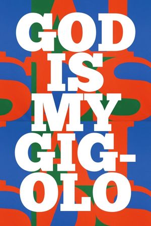 God is My Gigolo's poster