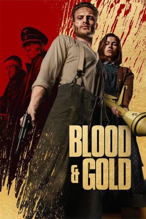 Blood & Gold's poster