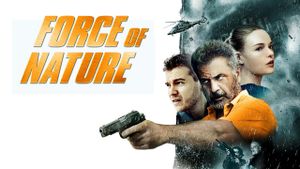 Force of Nature's poster