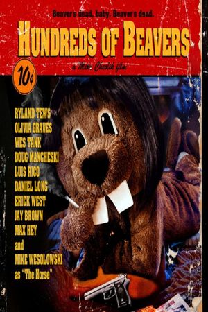 Hundreds of Beavers's poster