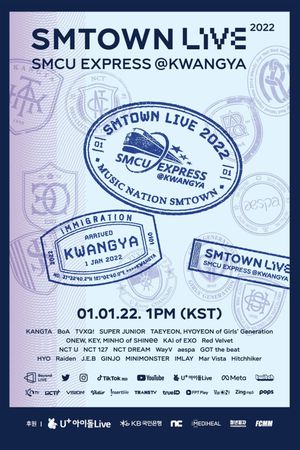 SMTOWN Live | 2022: SMCU EXPRESS @ KWANGYA's poster