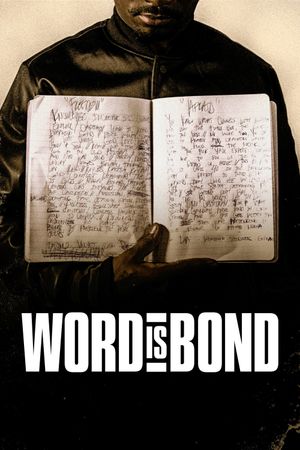 Word Is Bond's poster