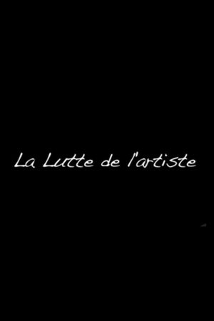 La Lutte de l'artiste's poster