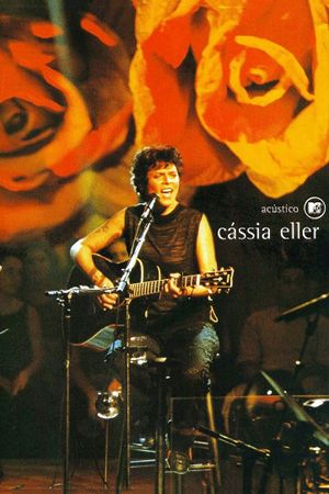 Acústico MTV: Cássia Eller's poster