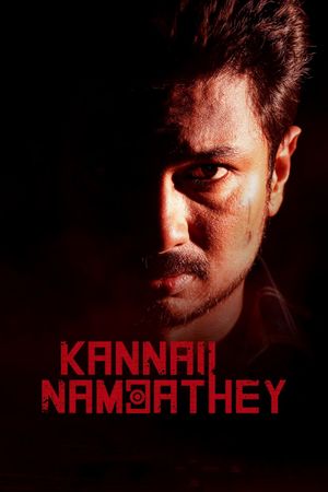 Kannai Nambathey's poster