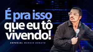 Marcio Donato: É Pra Isso Que Eu To Vivendo's poster