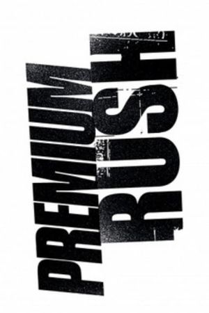Premium Rush's poster