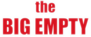 The Big Empty's poster