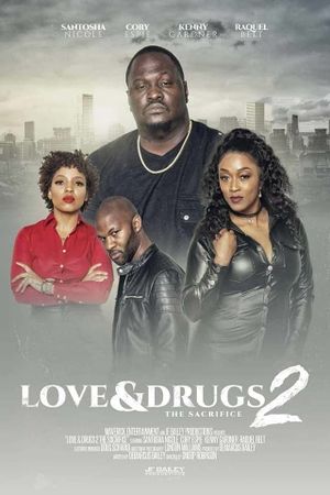 Love & Drugs 2's poster