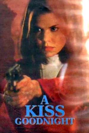 A Kiss Goodnight's poster