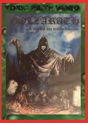 Golzarath: L'Attaque Des Morts-Vivants's poster