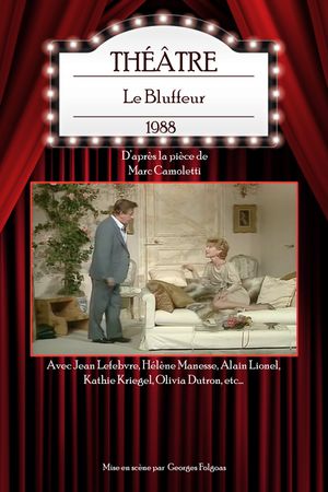 Le Bluffeur's poster