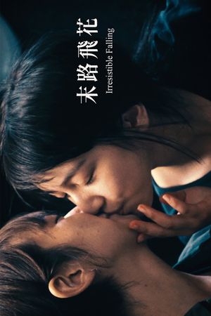 Irresistible Falling's poster