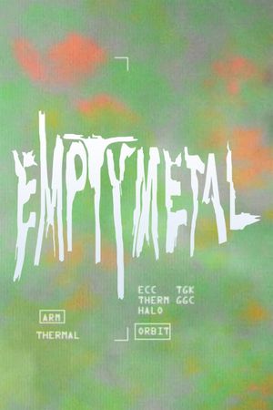 Empty Metal's poster