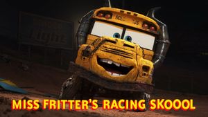 Miss Fritter's Racing Skoool's poster
