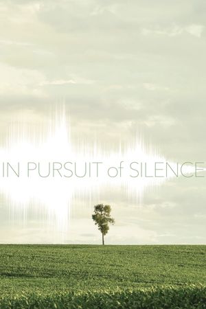 In Pursuit of Silence's poster