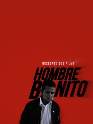 Hombre Bonito's poster