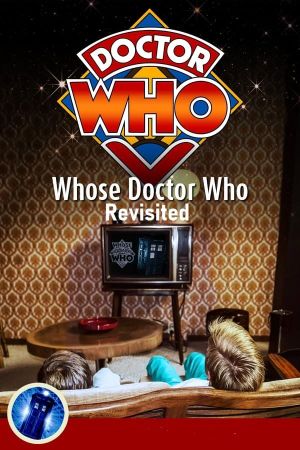 Whose Doctor Who: Revisited's poster