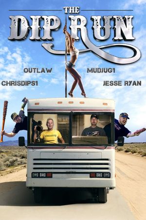 The Dip Run's poster