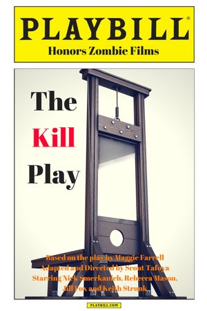 The Kill Play's poster