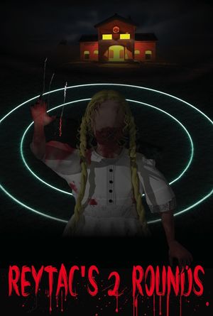 Reytac's 2 Rounds's poster
