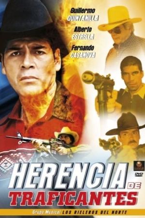 Herencia de traficantes's poster