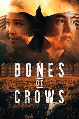 Bones of Crows's poster