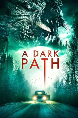 A Dark Path's poster