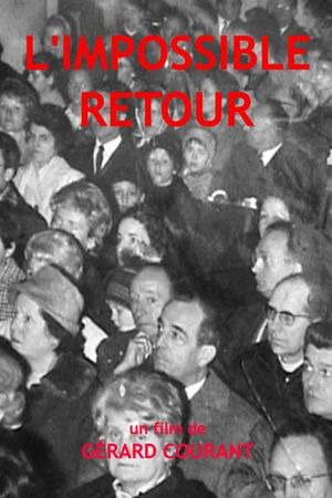 L'Impossible retour's poster