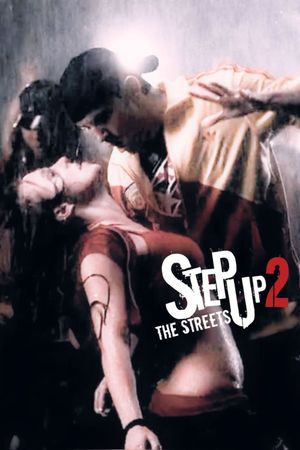 Step Up 2: The Streets's poster