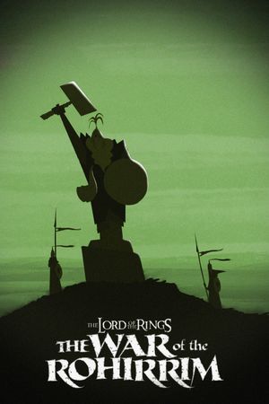 The Lord of the Rings: The War of the Rohirrim's poster