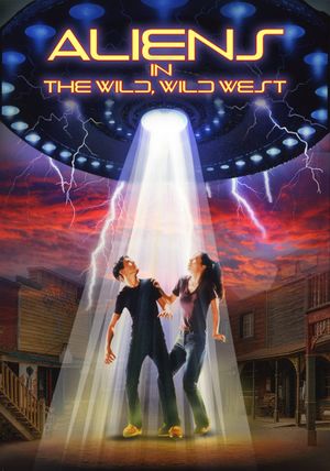 Aliens in the Wild, Wild West's poster