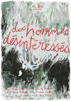 Des hommes désintéressés's poster