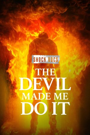 The Devil Made Me Do It's poster