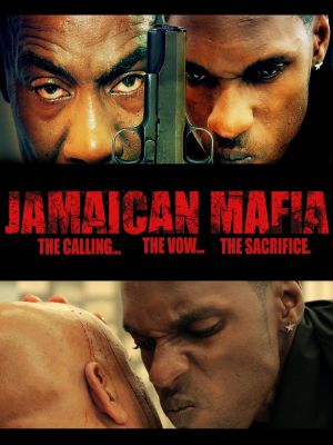 Jamaican Mafia's poster