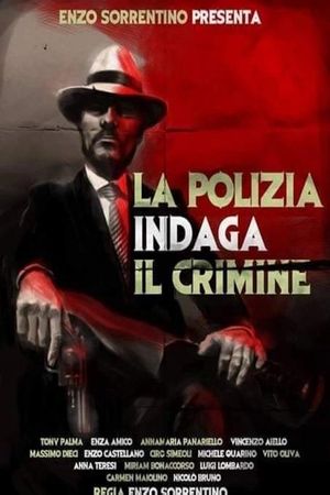 La polizia indaga il crimine's poster