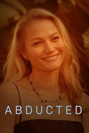 Abducted's poster