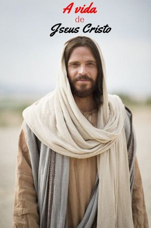 A Vida de Jesus Cristo's poster