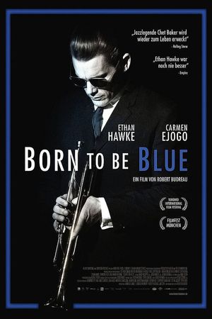 Born to Be Blue's poster