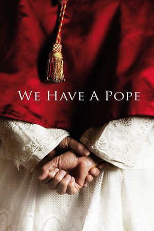 We Have a Pope's poster