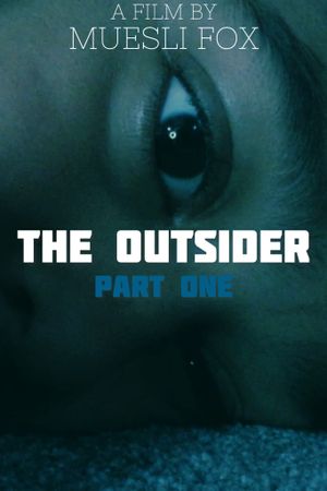 The Outsider: Part One's poster