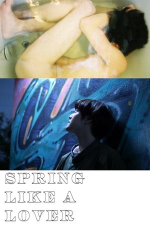 Spring Like Lovers's poster