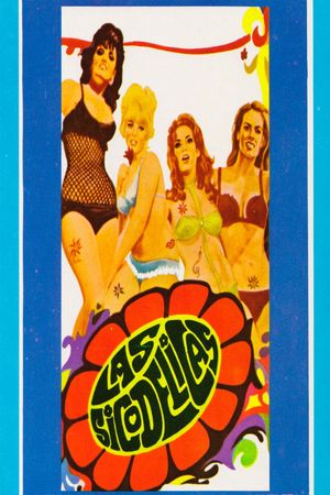 Las sicodélicas's poster