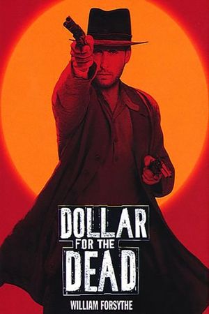 Dollar for the Dead's poster