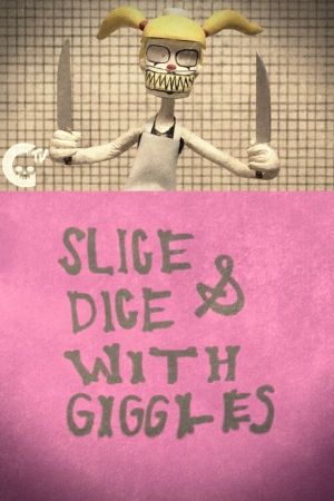 Slice & Dice with Giggles's poster