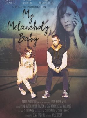 My Melancholy Baby's poster image