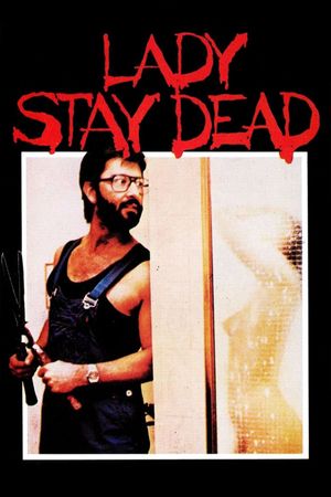 Lady, Stay Dead's poster