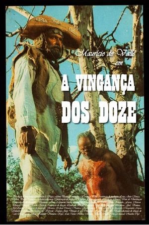 A Vingança Dos Doze's poster