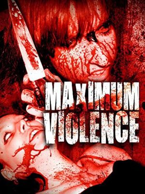 Maximum Violence's poster