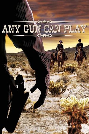 Any Gun Can Play's poster